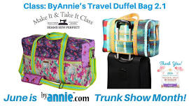 Class: ByAnnie Travel Duffel Bag 2.1 - June is ByAnnie Month at Seams Sew Perfect!
