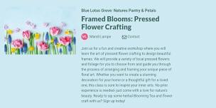 Framed Blooms: Pressed Flower Crafting Class