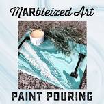 New! Marbleized ARt Paint Pouring