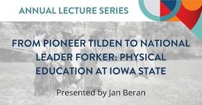 Lecture: Physical Education at Iowa State