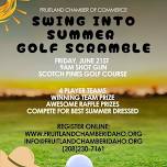 Fruitland Chamber “Swing into Summer Golf Scramble”
