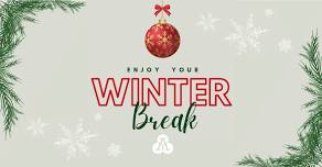 No School – Winter Break