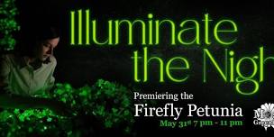 Illuminate the Night: Premiering the Firefly Petunia