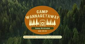 Camp Wannagetaway