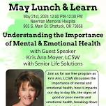 FREE May Lunch & Learn- Understanding the Importance of Mental & Emotional Health