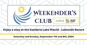 Weekender's Club: Lake Placid in September