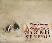 College Graduate Sip N Shop!