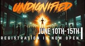 Youth Conference: UNDIGNIFIED - Purity Conference