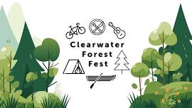 Clearwater Forest Fest 2024