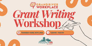 Grand River WorkPlace Grant Writing Workshop