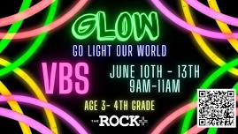 GLOW: Go Light Our World VBS