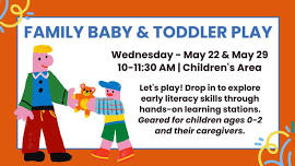 Family Baby & Toddler Play!