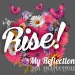 2024 RISE! Women's Conference MY REFLECTION!