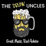 Live Music by The Drunk Uncles