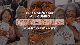 80's R&B/Dance ALL-JUMBO Crab & Cruise®